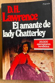 Libri di seconda mano: EL AMANTE DE LADY CHATTERLEY, DH, Lawrence , Planeta